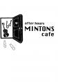 after hours MINTONS cafe